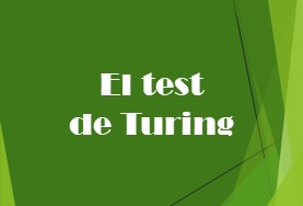 El test de Turing